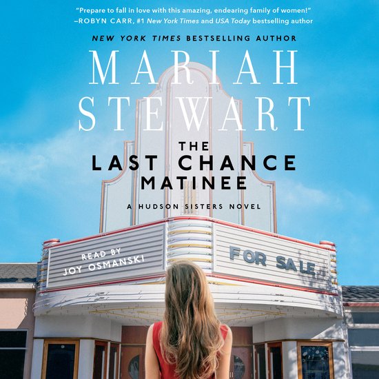 The Hudson Sisters Series- Last Chance Matinee - cover