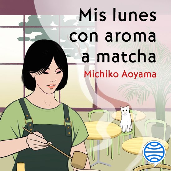 Mis lunes con aroma a matcha - cover