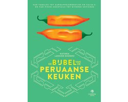 Landenbijbels 14 - De bijbel van de Peruaanse keuken