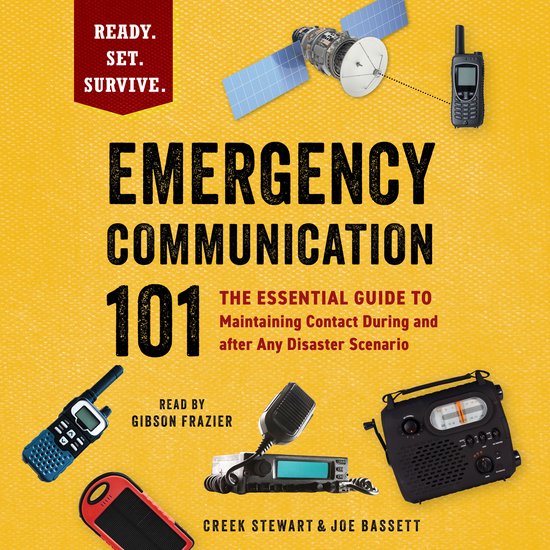 Ready. Set. Survive.- Emergency Communication 101 - cover