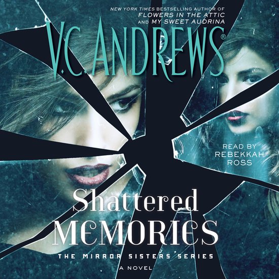 The Mirror Sisters Series- Shattered Memories - cover