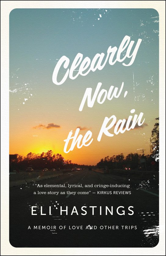 Clearly Now, the Rain - cover