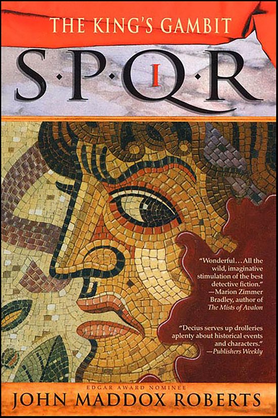 The SPQR Roman Mysteries 1 - SPQR I: The King's Gambit - cover