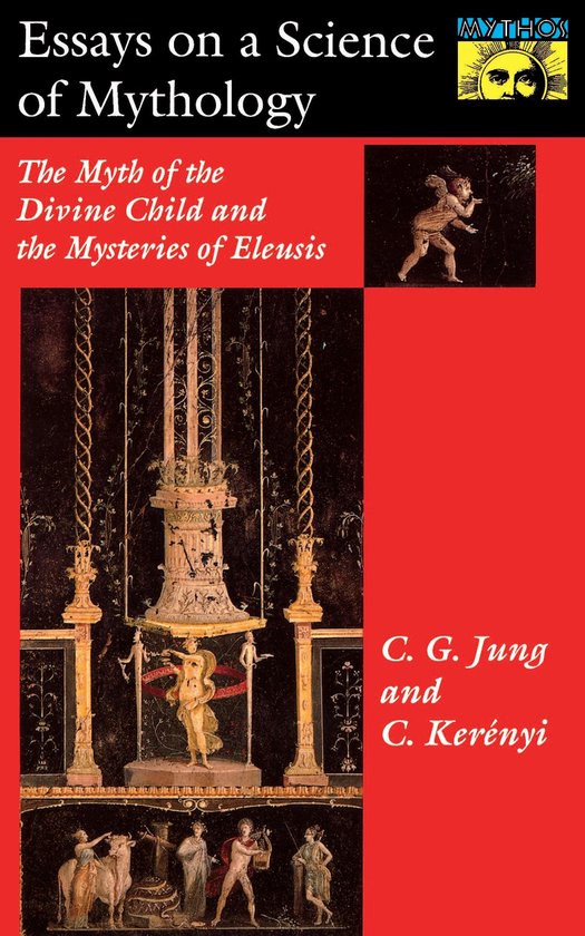 Essays On A Science Of Mythology