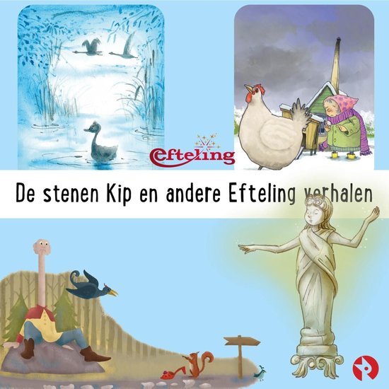 De stenen Kip en andere Efteling verhalen - cover