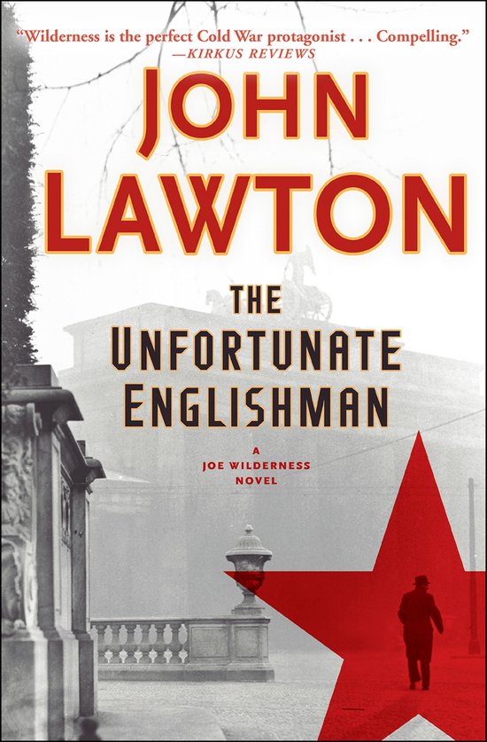 The Joe Wilderness Novels 2 - The Unfortunate Englishman - cover