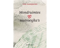 Mondruimtes & matroesjka's