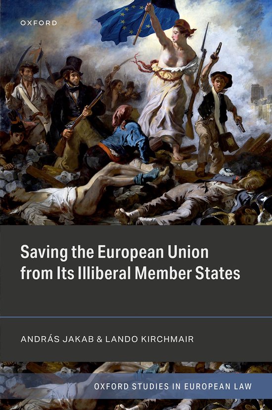 Oxford Studies in European Law- Saving the European Union fr ... - cover