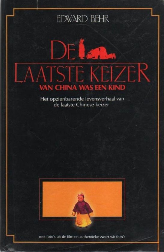 De laatste keizer van China was een kind
