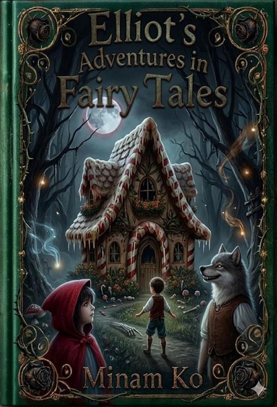 Elliot's Adventures in Fairy Tales - cover