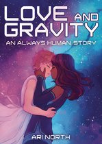 Always Human- Love and Gravity