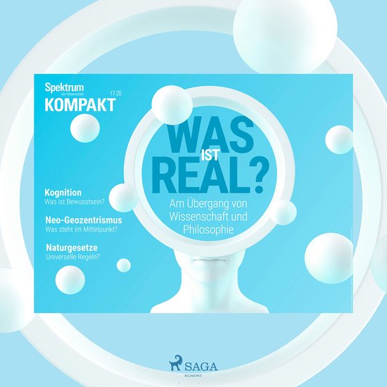 Spektrum Kompakt: Was ist real? - Am Übergang von Wissensch ... - cover