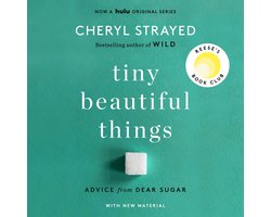Omslag van Tiny Beautiful Things (10th Anniversary Edition)