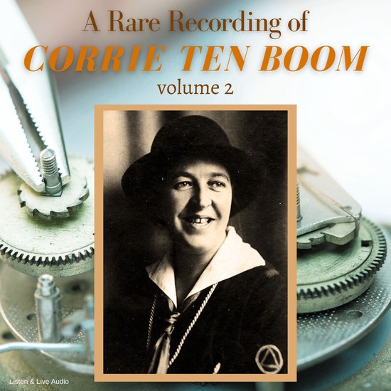 A Rare Recording of Corrie ten Boom Vol. 2 - cover
