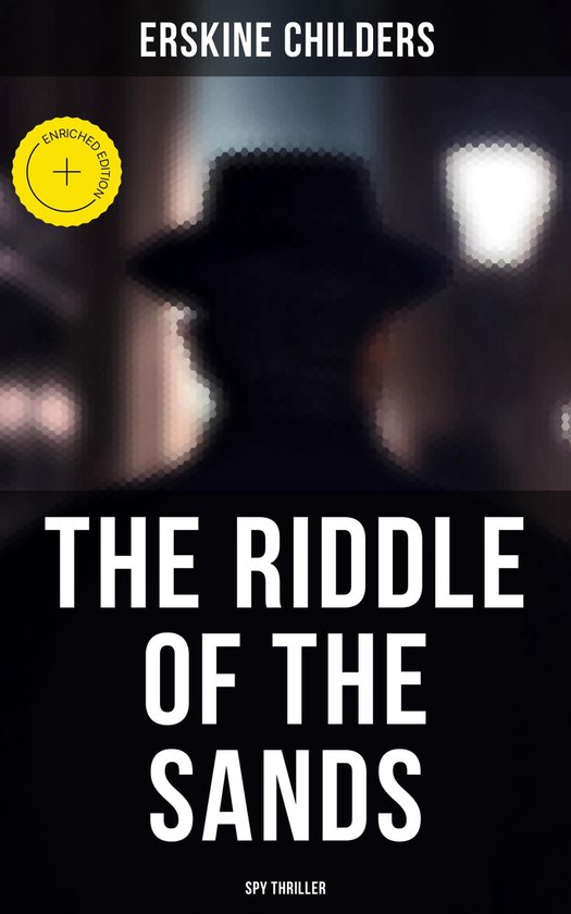 The Riddle of the Sands (Spy Thriller) - cover