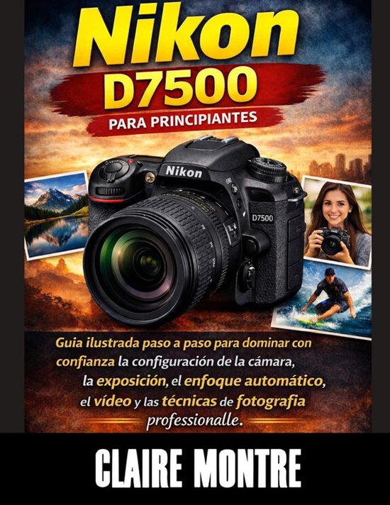 Nikon D7500 para principiantes - cover