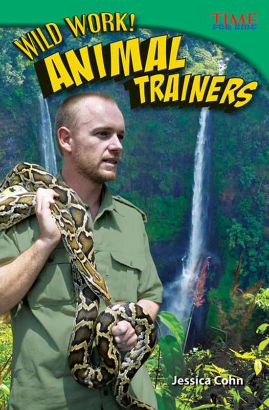 Wild Work! Animal Trainers - cover