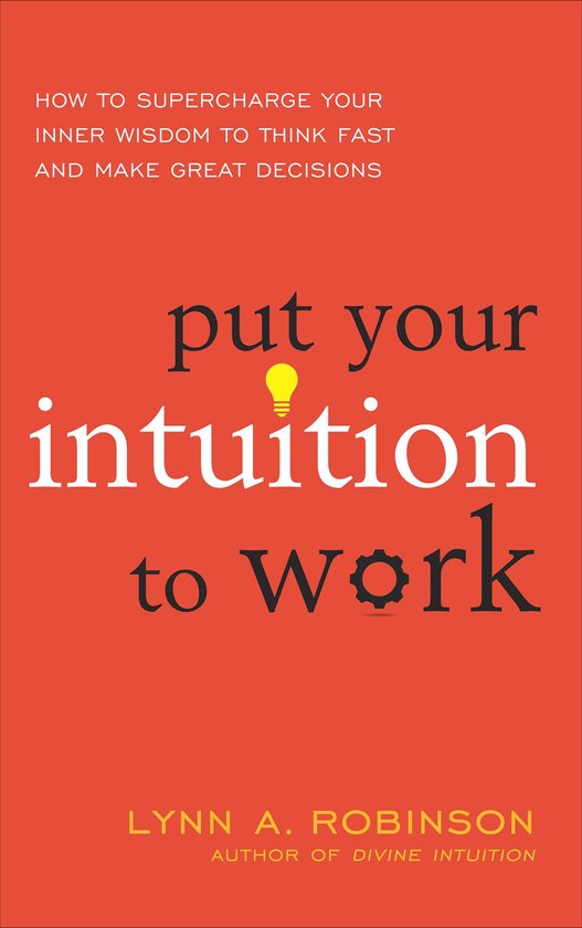 Put Your Intuition to Work - cover