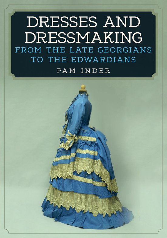 Dresses and Dressmaking - cover