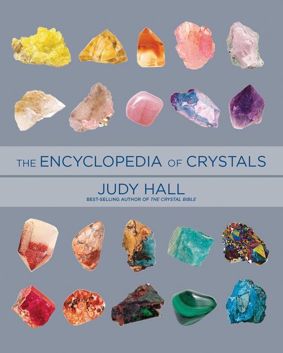 Boek 'The Encyclopedia of Crystals' door Judy Hall met een collage van 15 gekleurde kristallen op een grijze achtergrond.