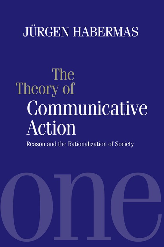 The Theory Of Communicative Action - cover