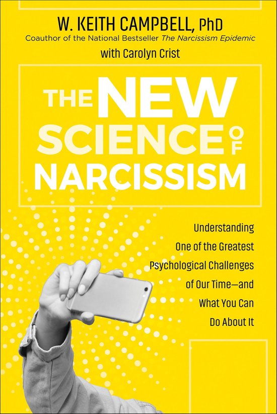 The New Science of Narcissism - cover