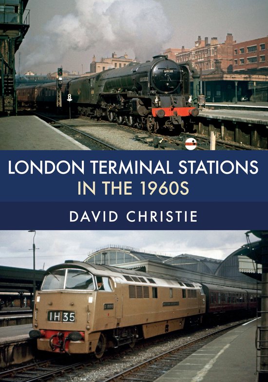 London Terminal Stations in the 1960s - cover