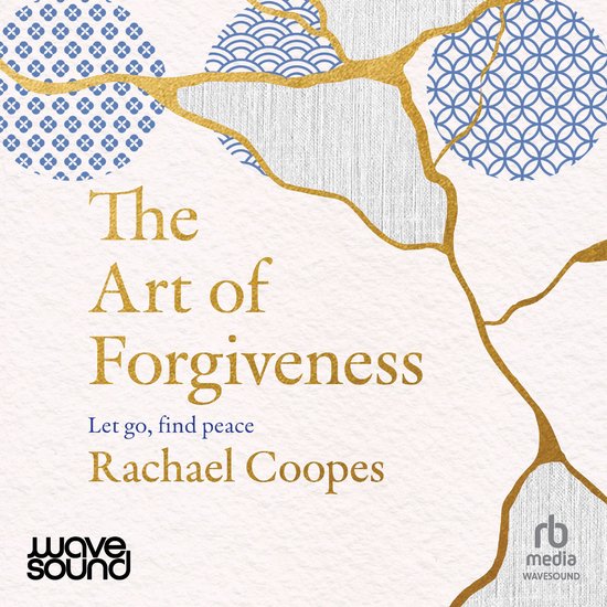 The Art of Forgiveness