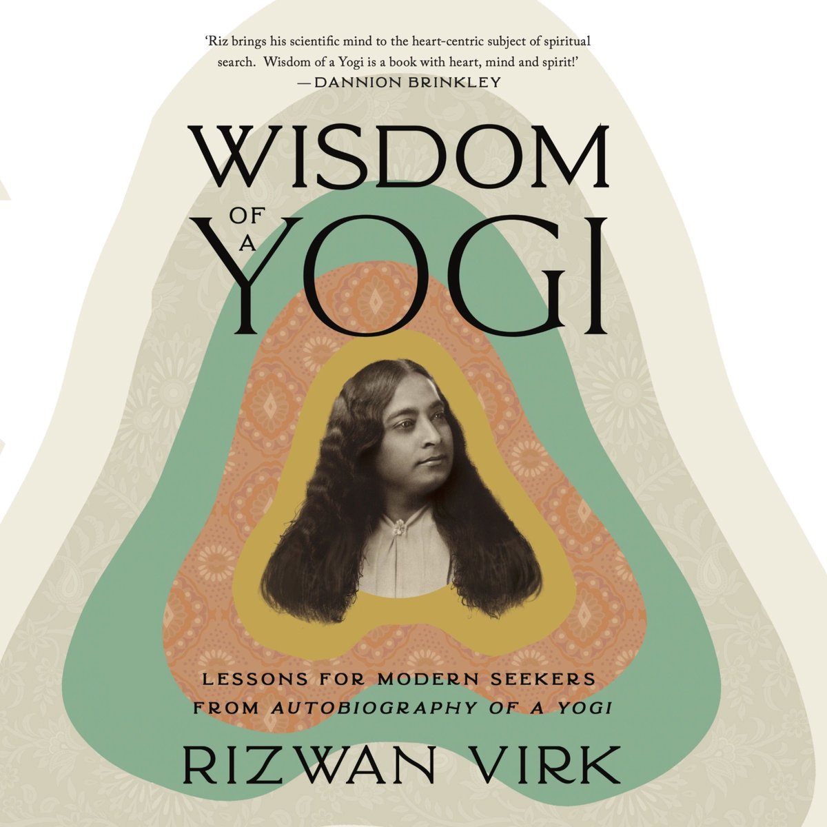 Wisdom Of A Yogi