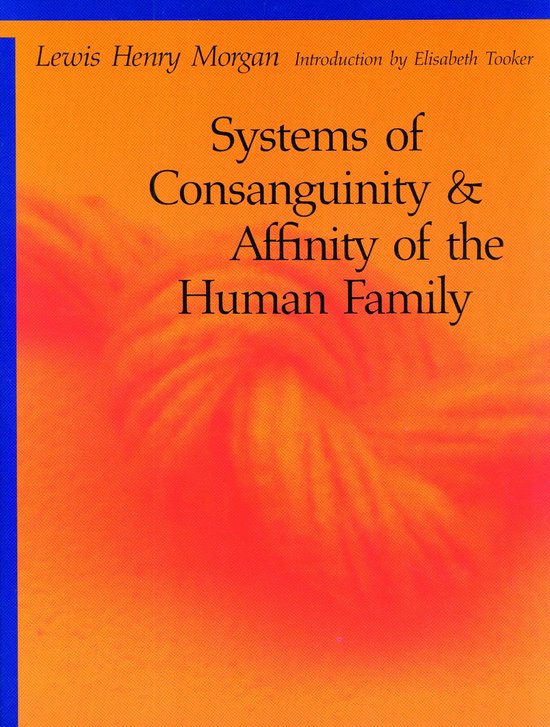 Systems of Consanguinity and Affinity of the Human Family - cover