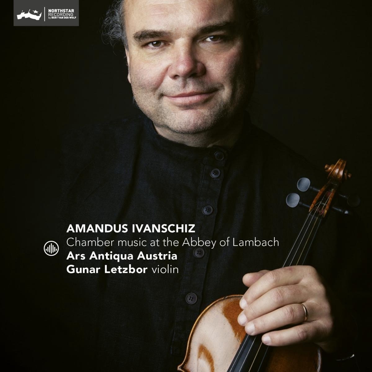 Amandus Ivanschiz: Chamber Music at the Abbey of Lambach