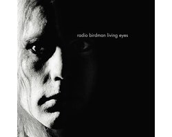 Radio Birdman - Living Eyes (Remix Version) (LP)