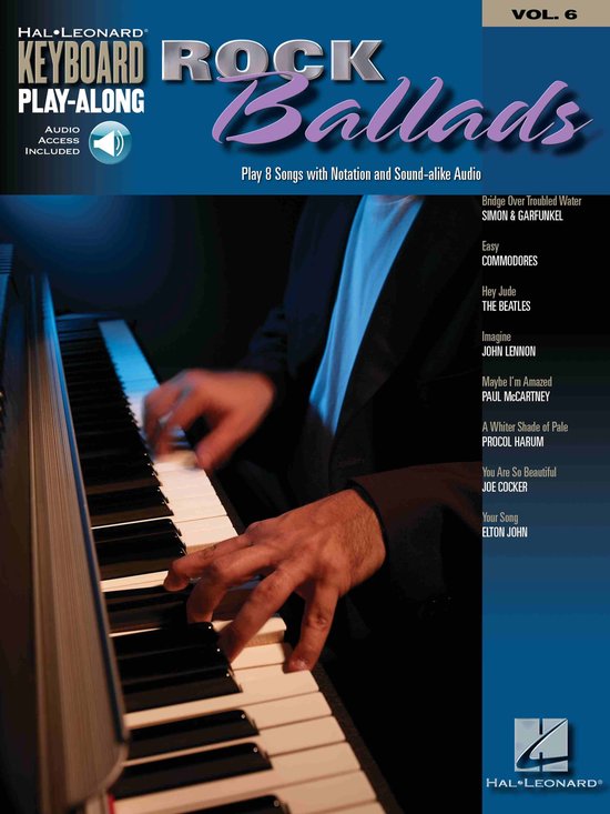 Bladmuziekboek 'Keyboard Rock Ballads', vol. 6, met handen op een piano en een lijst van 8 beroemde liedjes.