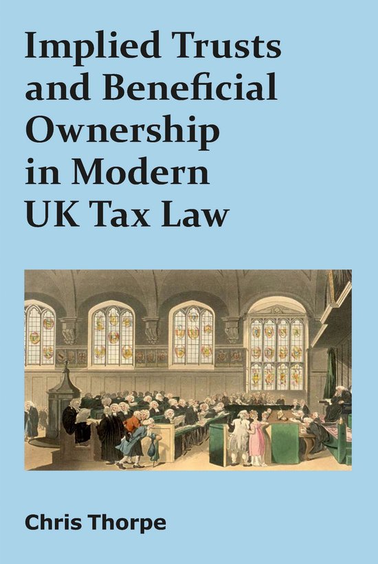 Implied Trusts and Beneficial Ownership in Modern UK Tax Law - cover
