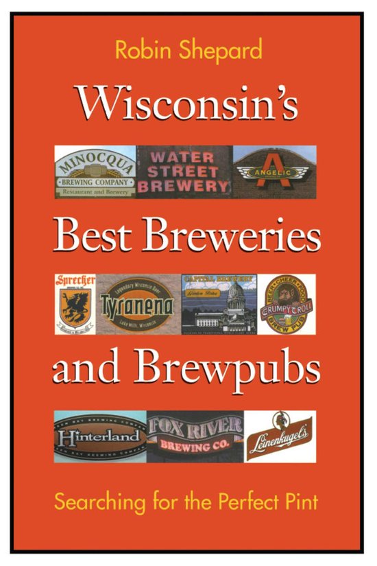 Wisconsin's Best Breweries and Brewpubs - cover
