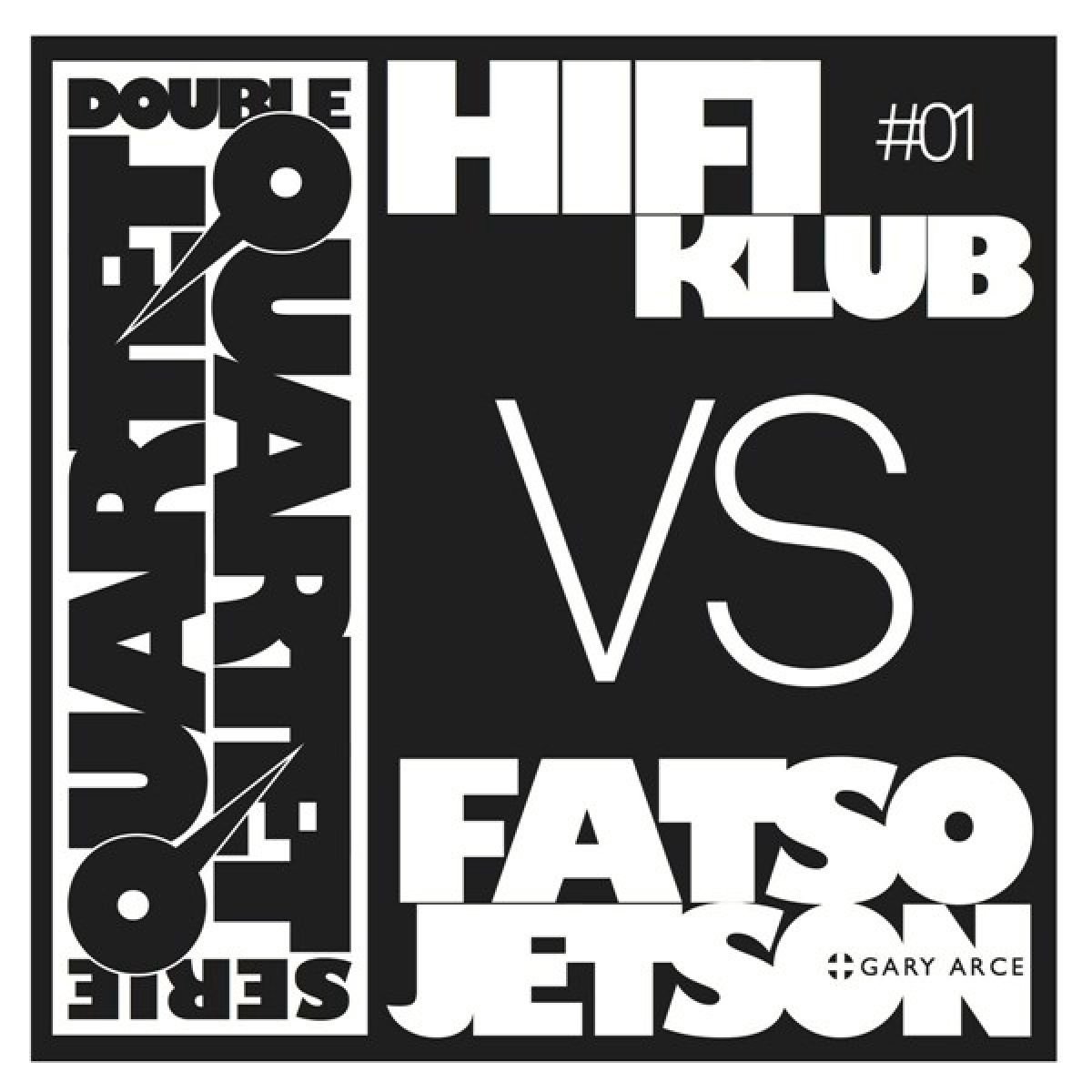 Hifiklub Vs. Fatso Jetson - Double Quartet Serie #01 (LP)