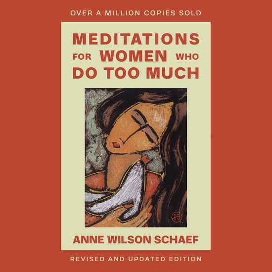 Meditations for Women Who Do Too Much - Revised Edition - cover
