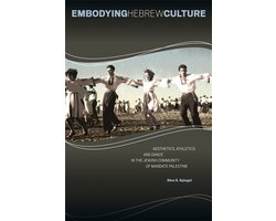 Embodying Hebrew Culture