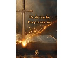 Profetische Proclamaties