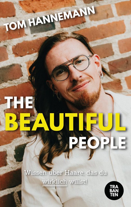 The beautiful People: Wissen über Haare, das du wirklich wi ... - cover