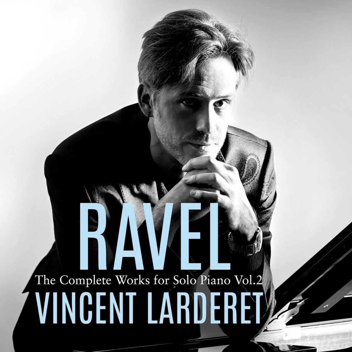 Vincent Larderet - Ravel: Complete Works For Solo Piano Vol. 2 (CD)