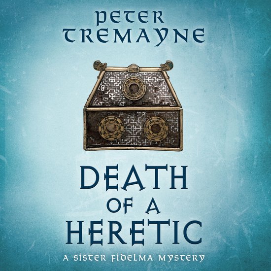 Death of a Heretic (Sister Fidelma Mysteries Book 33) - cover