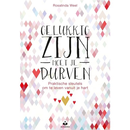 Gelukkig zijn moet je durven - cover