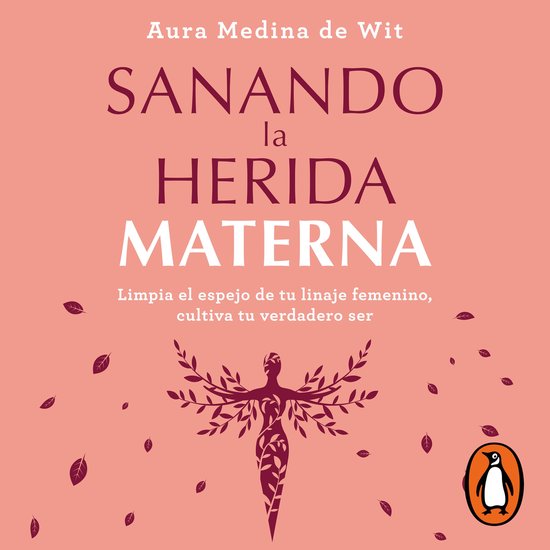 Sanando la herida materna - cover