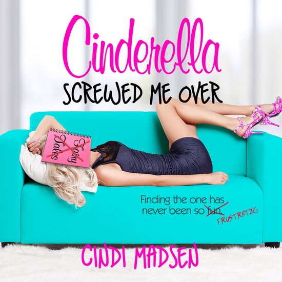 Cinderella Screwed Me Over - cover
