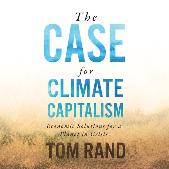 The Case for Climate Capitalism - cover