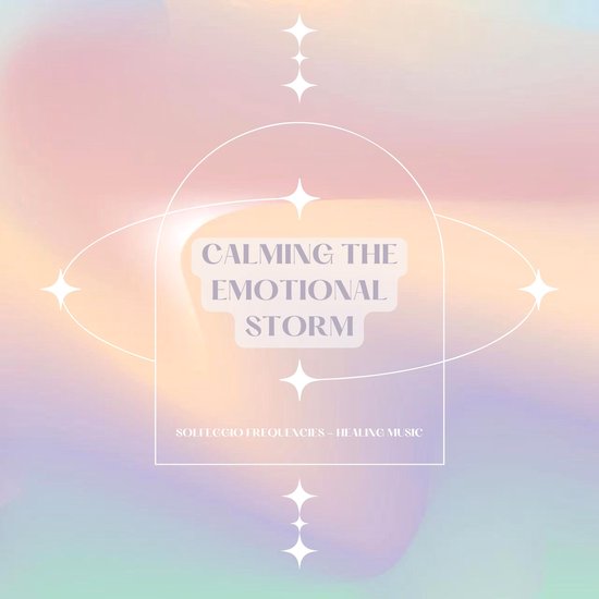 Calming The Emotional Storm - cover