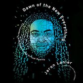 Boekomslag van 'Dawn of the New Everything' met een pixellated gezicht in blauw-groene tinten, Jaron Lanier. 'Dawn of the New Everything, Encounters with Reality and Virtual Reality, Author of You Are Not a Gadget'.