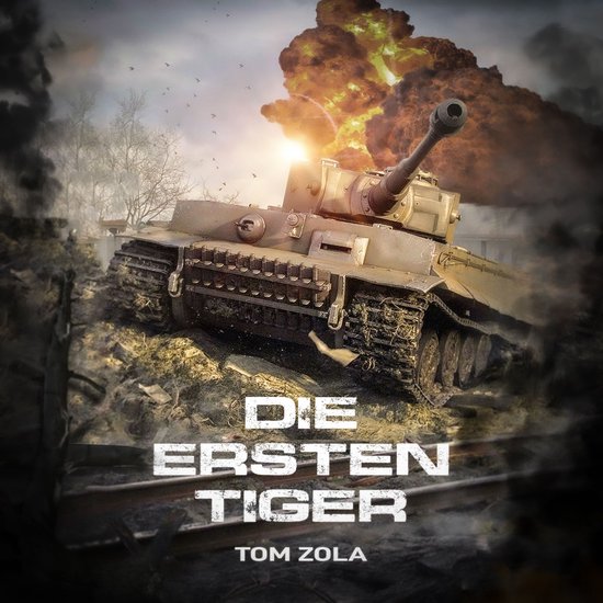 Die ersten Tiger: Zweiter Weltkrieg, Ostfront 1942 - Der sch ... - cover