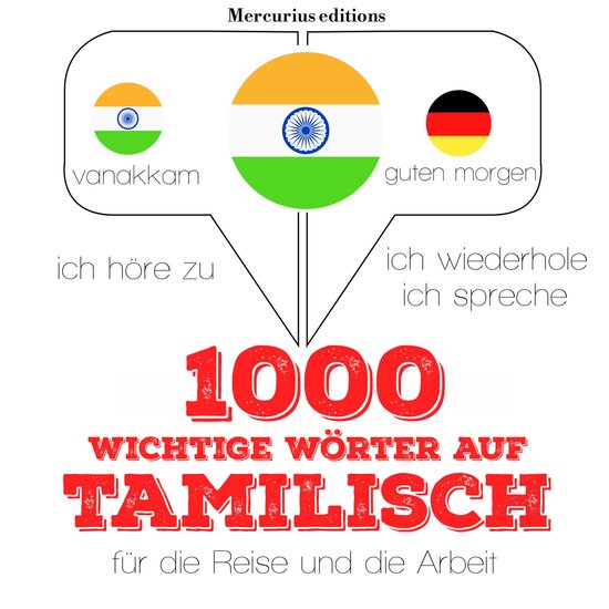 1000 wichtige Wörter auf Tamilische für die Reise und die  ... - cover